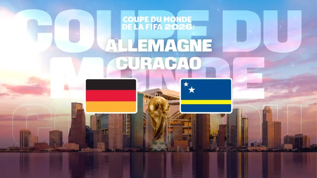 Où regarder le replay de Allemagne – Curaçao ? 1re journée du Groupe E du dimanche 14 juin