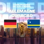 Où regarder le replay de Allemagne – Curaçao ? 1re journée du Groupe E du dimanche 14 juin