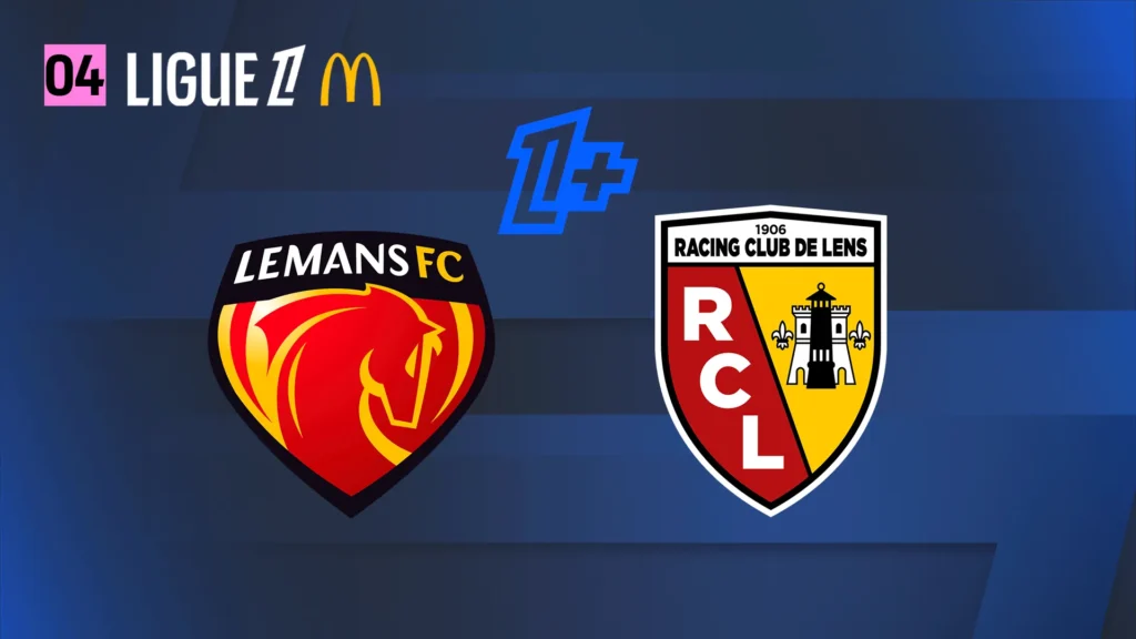 Où regarder le replay de Le Mans – RC Lens (Ligue 1] ? Rediffusion en streaming