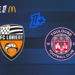 Où regarder Lorient – Toulouse ? Lien du match en direct streaming