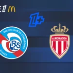 Où regarder le replay Strasbourg – Monaco (Ligue 1) ? Rediffusion en streaming