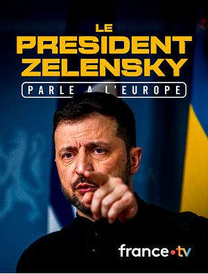 Le président Zelenski parle à l’Europe